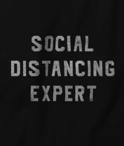 Nayked Apparel T-Shirts>Men'S Ridiculously Soft 100% Cotton Graphic Tee | Social Distancing Expert