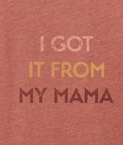 Nayked Apparel T-Shirts>Ridiculously Soft Heather Sueded Graphic Tee | I Got It From My Mama